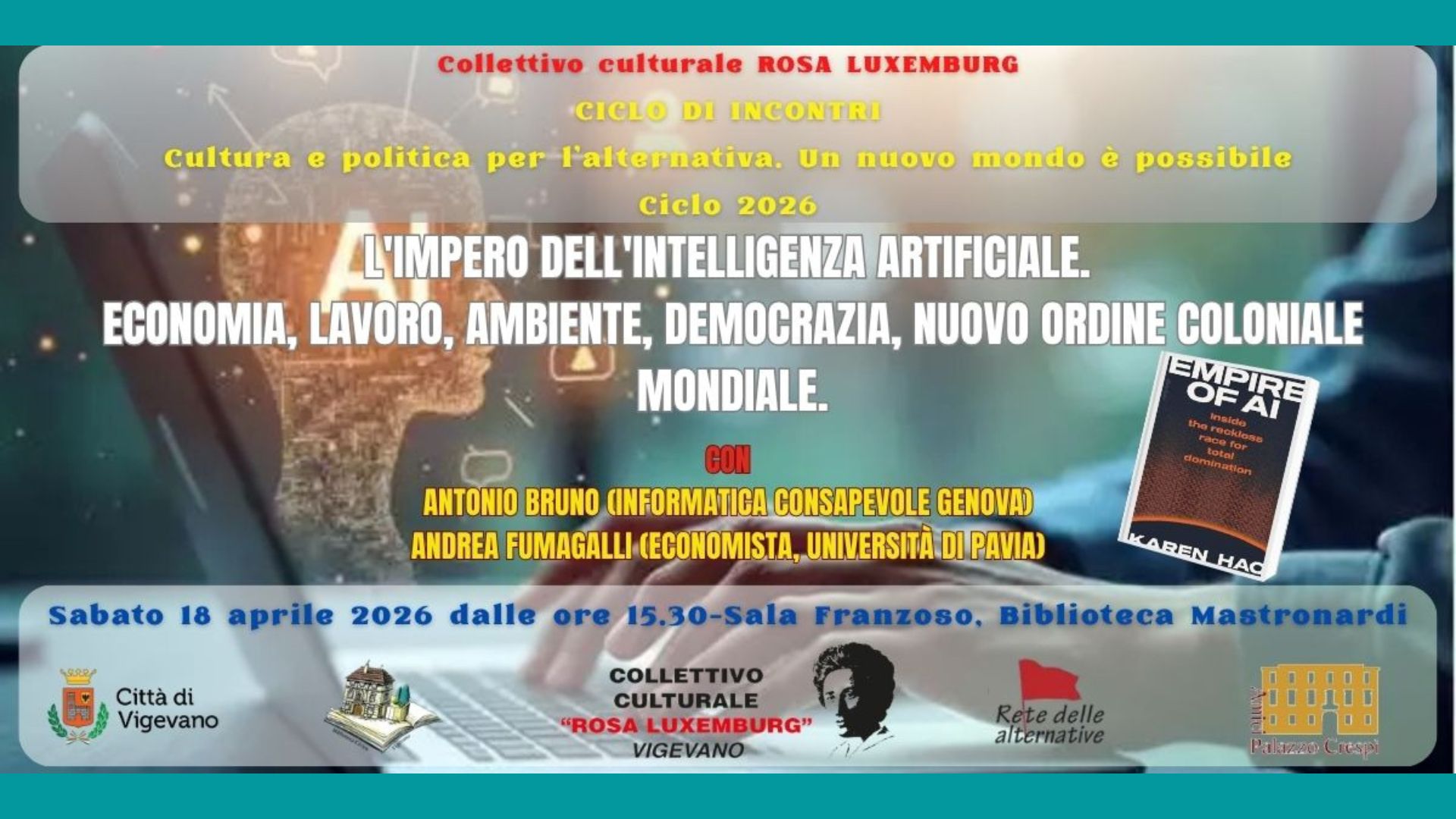 L’Impero dell’Intelligenza Artificiale. Economia, lavoro, ambiente, democrazia, nuovo ordine coloniale mondiale