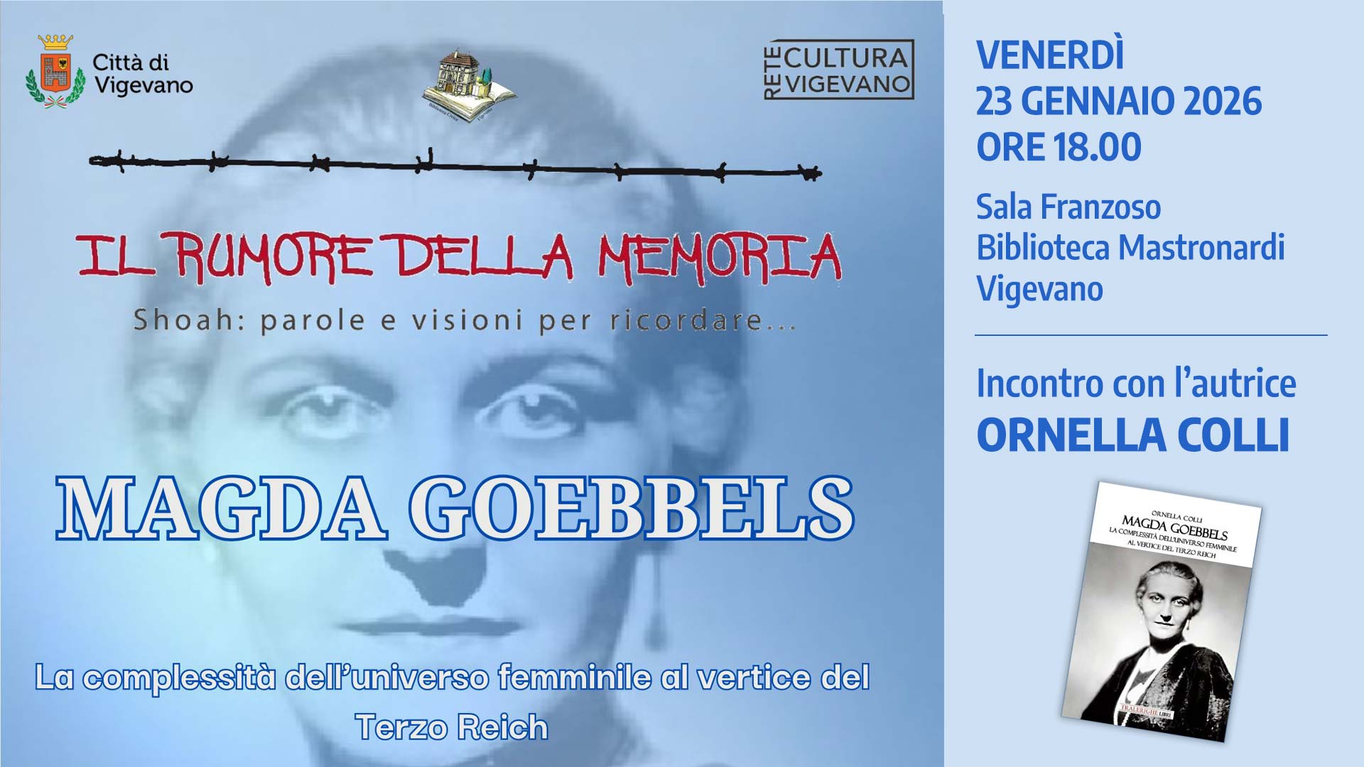 MAGDA GOEBBELS - La complessità dell’universo femminile al vertice del Terzo Reich