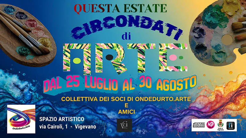 QUESTA ESTATE CIRCONDATI DI ARTE